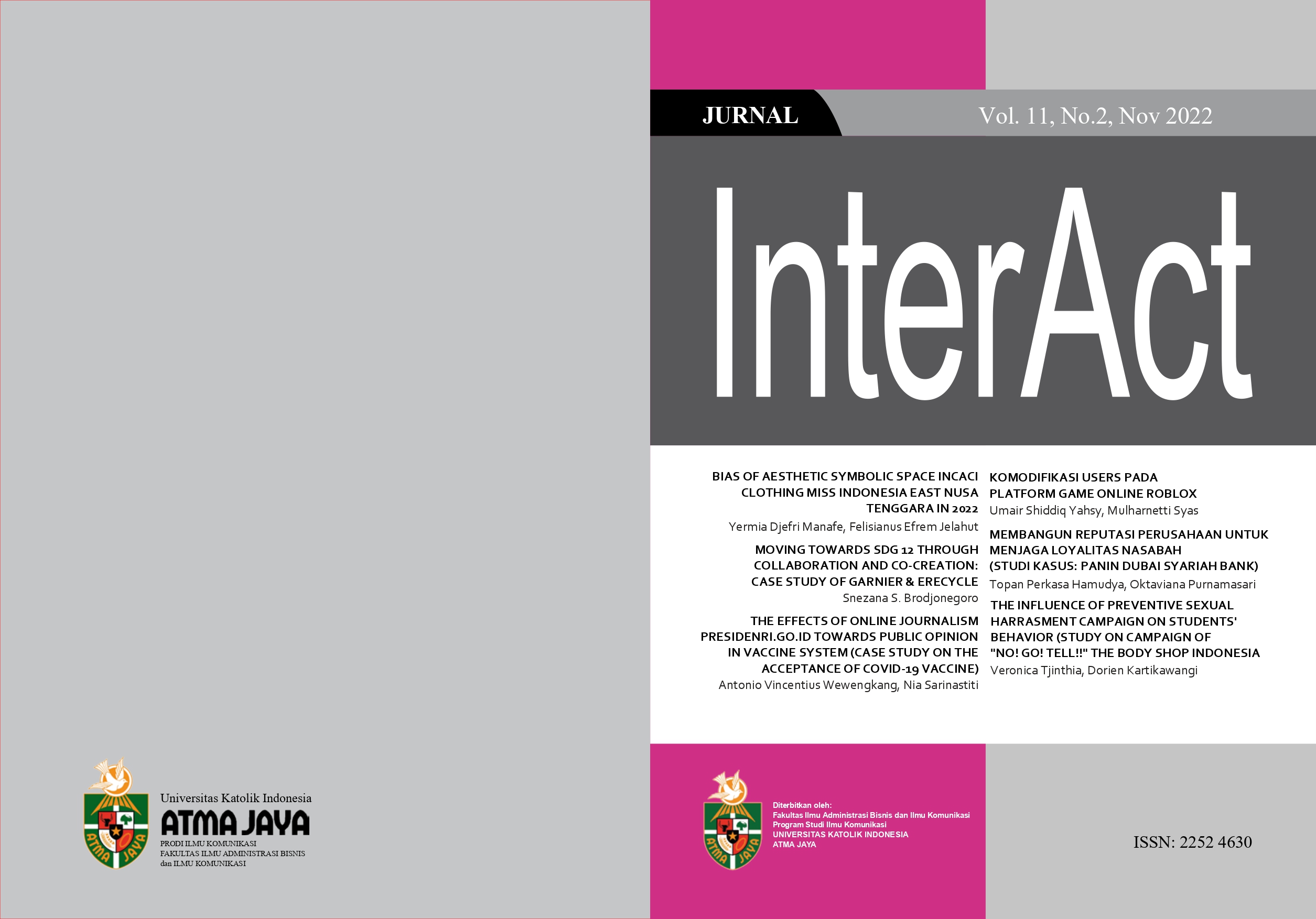 					View Vol. 11 No. 2 (2022): Jurnal InterAct
				