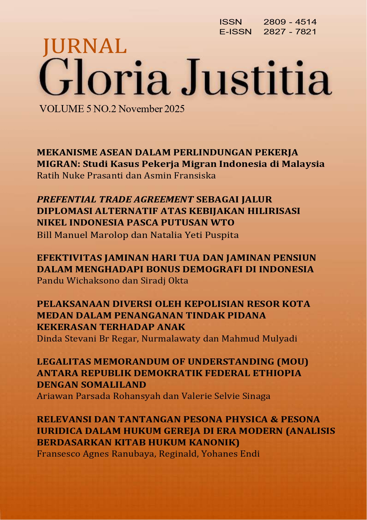 					View Vol. 5 No. 2 (2025): JURNAL GLORIA JUSTITIA
				